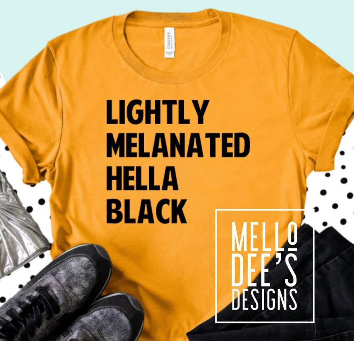 Lightly Melanated Hella Black | Kids T-Shirt